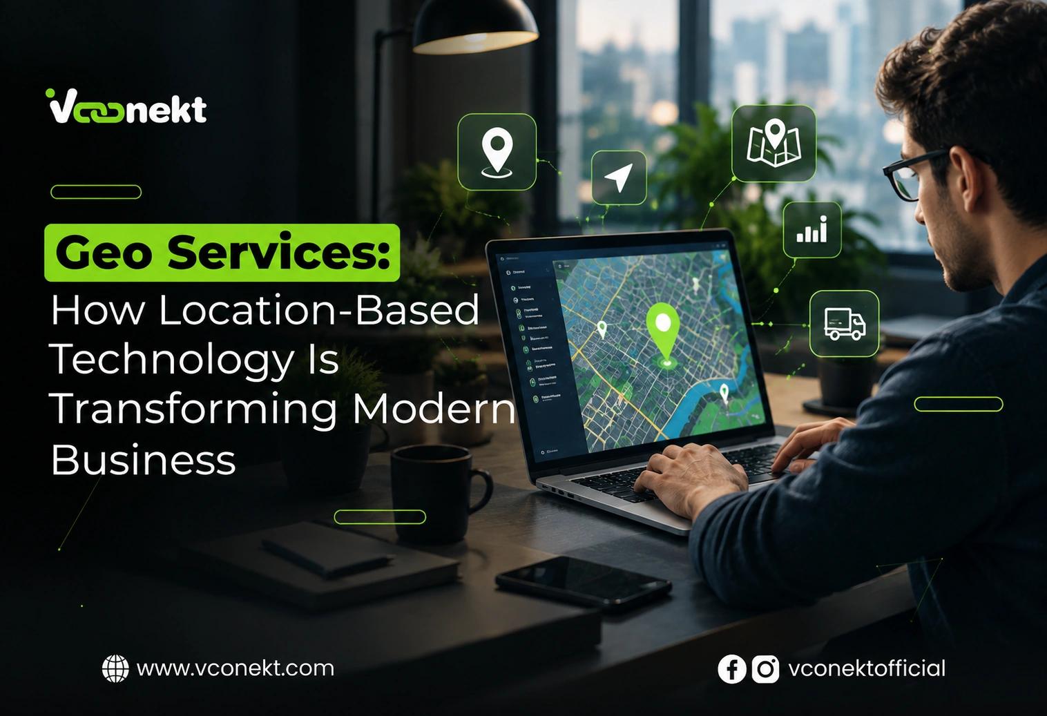 Geo Services: How Location-Based Technology Is Transforming