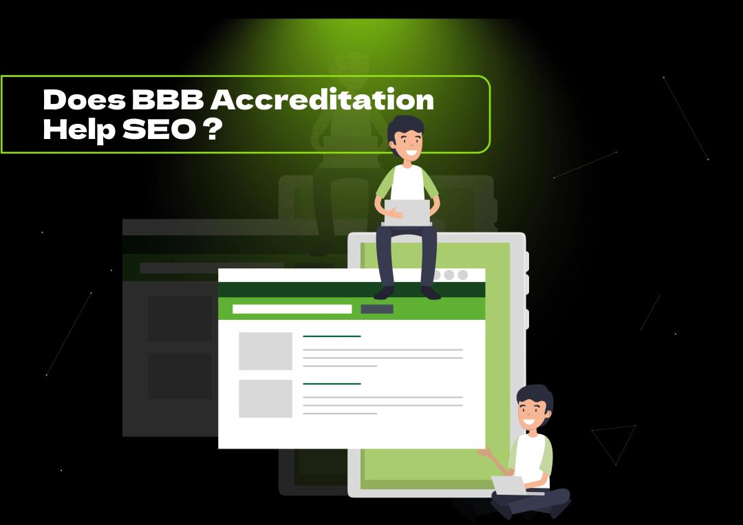 Discover does BBB accreditation helps SEO and how it boosts trust, improves local rankings, and enhances your online reputation. Learn more!