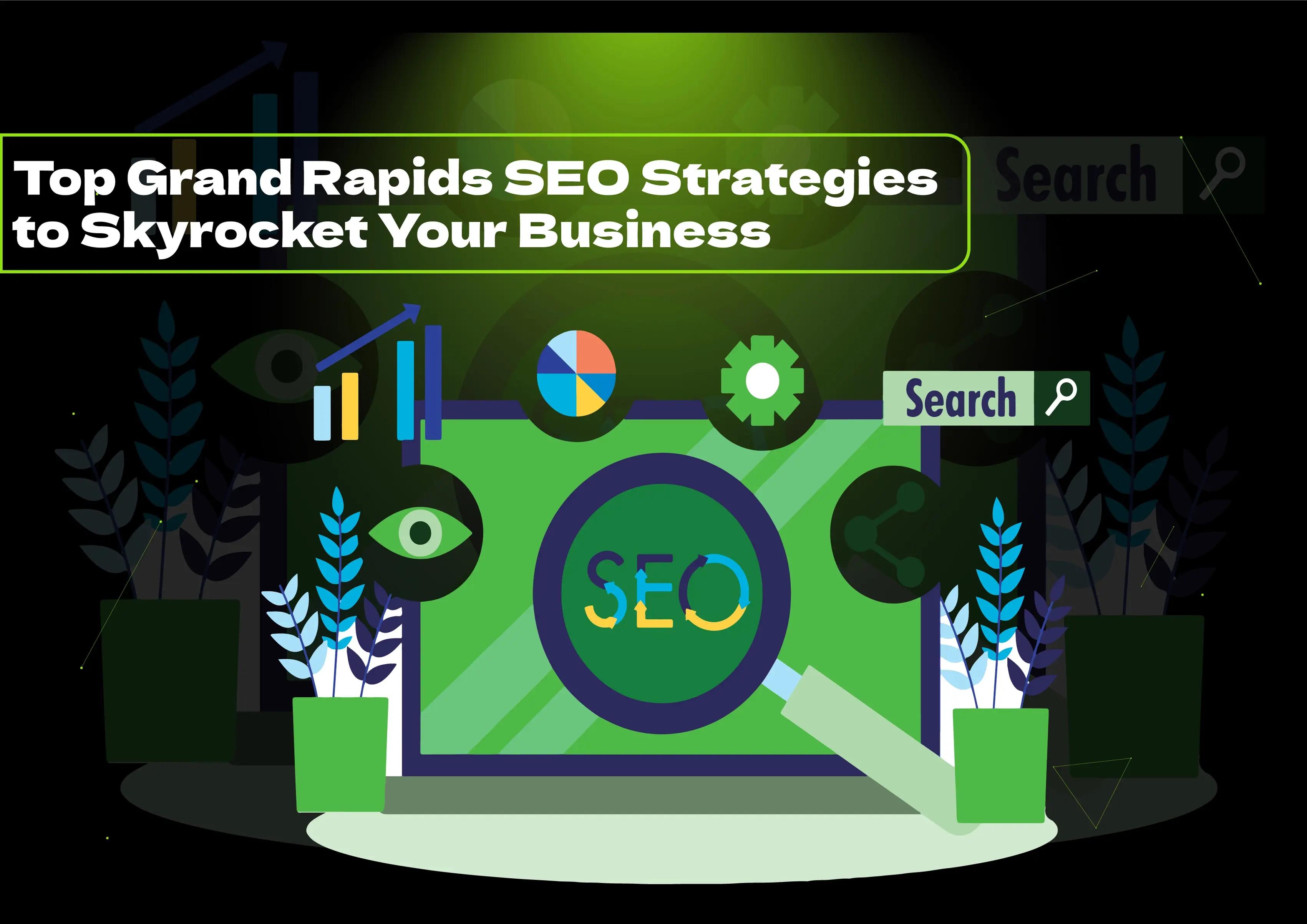 Discover powerful Grand Rapids SEO techniques to boost your local visibility and drive traffic. Elevate your online presence today!