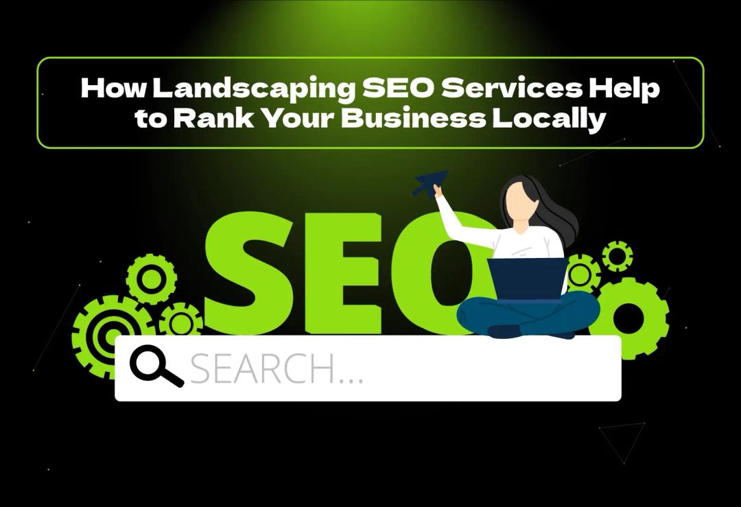 Boost visibility with expert landscaping SEO services. Rank higher, attract clients, and grow your landscaping business locally.