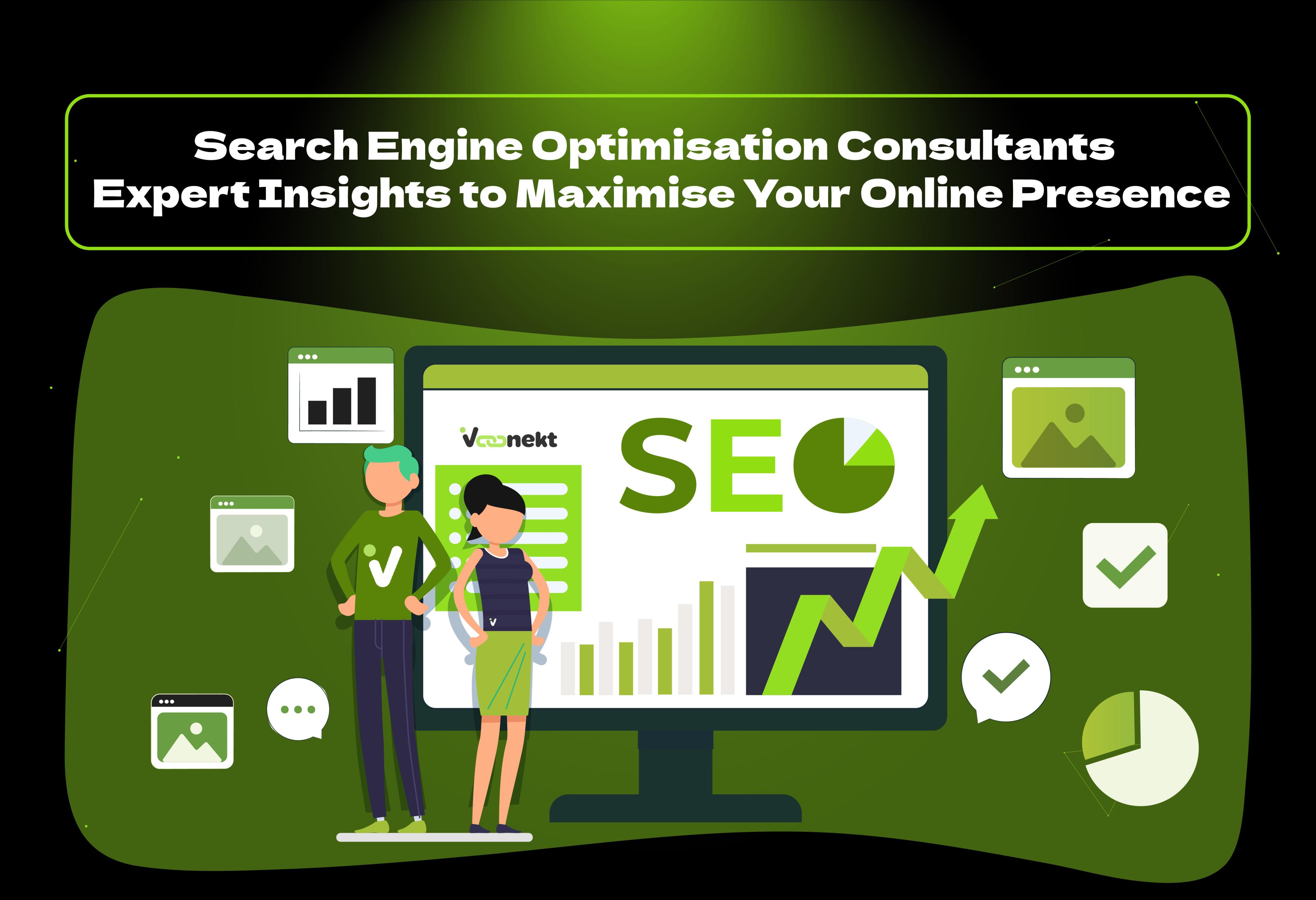 Maximise your online presence with expert insights from top search engine optimisation consultants. Learn how to drive traffic and growth with SEO strategies.