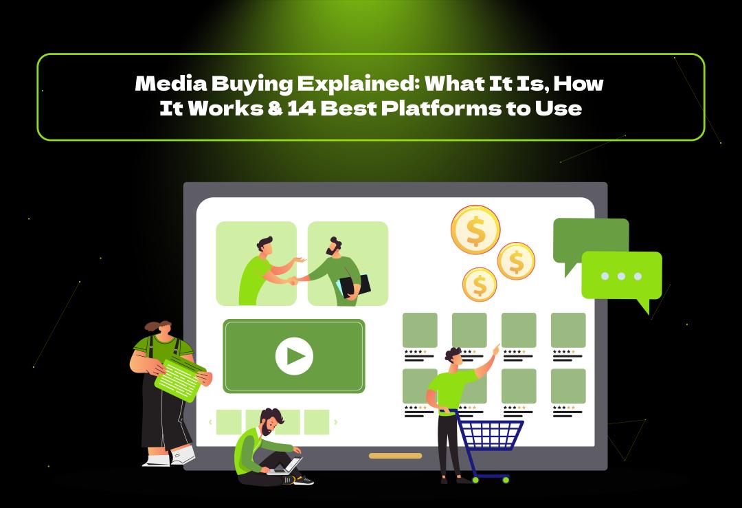 Learn what media buying is, how it works, top platforms to use, and why VConekt is your best partner for successful ad campaigns.