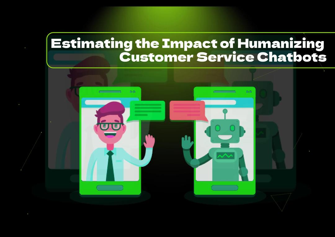 Discover how humanizing customer service chatbots enhances user experience, builds trust, and boosts engagement for businesses.
