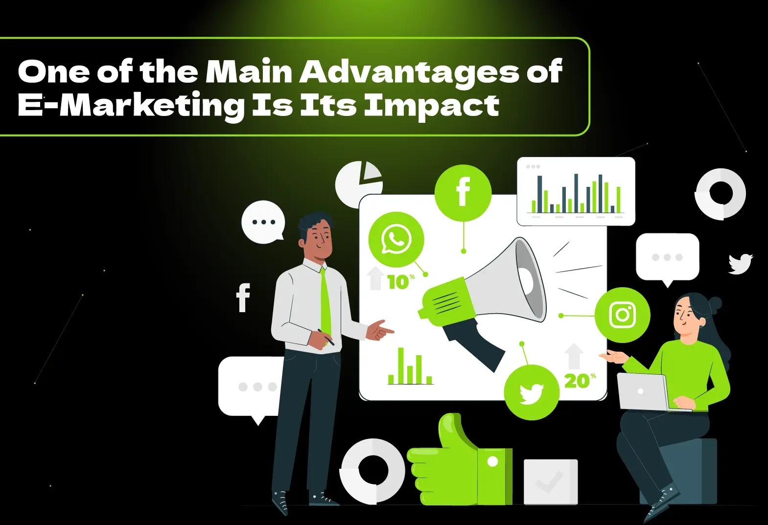 Explore how one of the main advantages of e-marketing is its cost-effectiveness and wider reach for your business growth.
