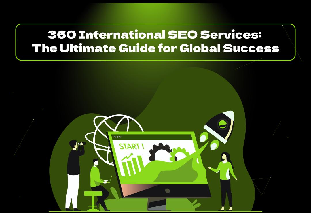 Boost your global reach with 360 international SEO services. VConekt Marketing Agency helps businesses rank worldwide with expert strategies!