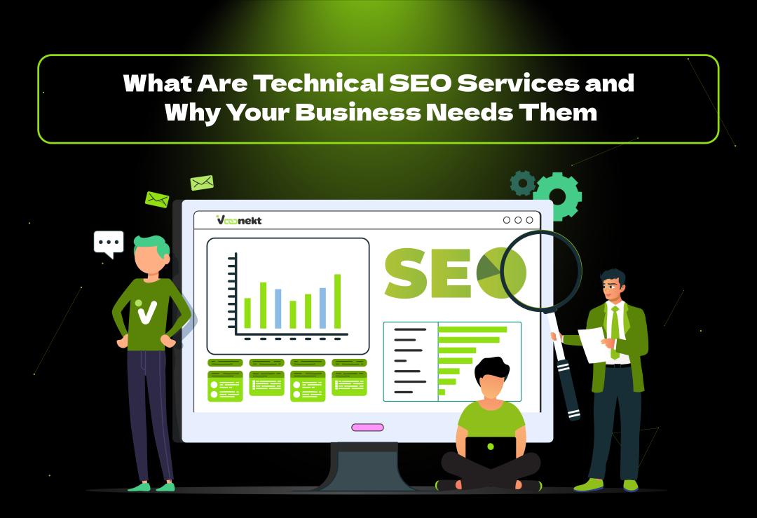 Boost your rankings with expert technical SEO services by VConekt. We optimize your site’s performance, speed, and structure for success.