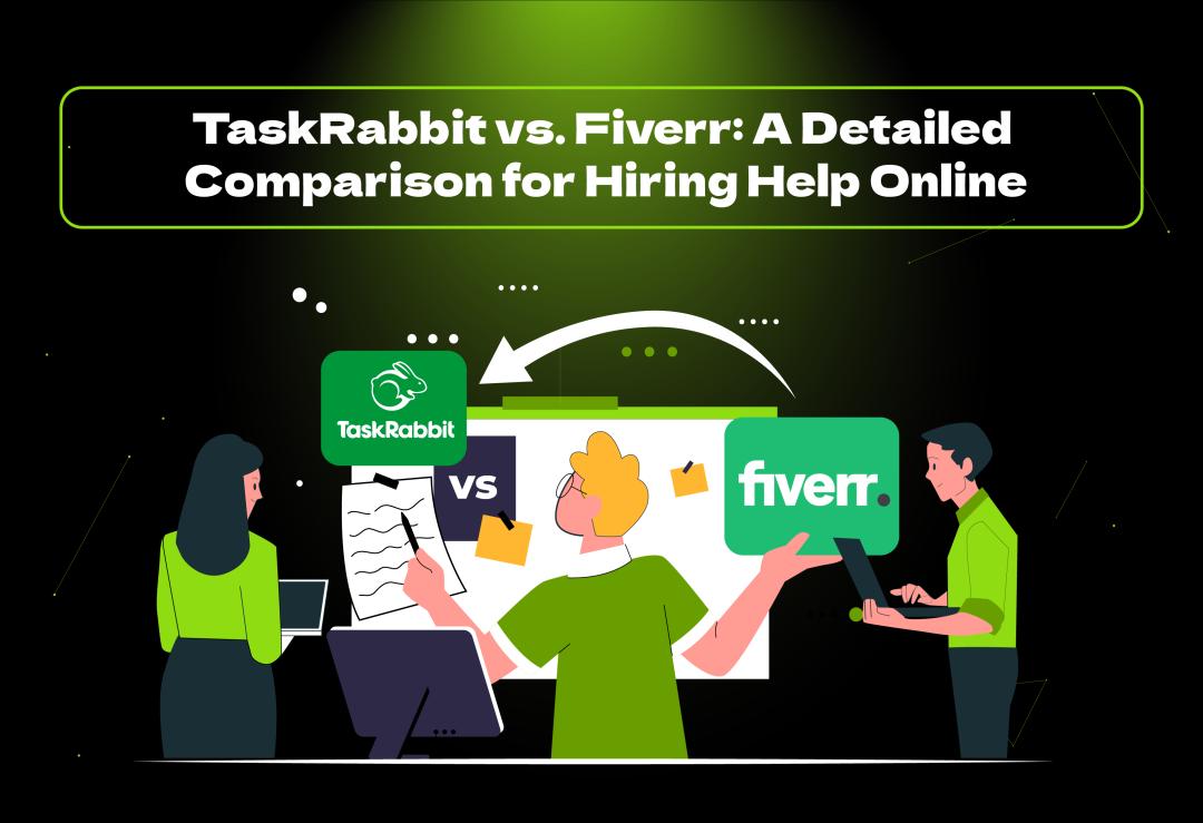 TaskRabbit vs Fiverr: Which is best for freelancers and clients? Compare pricing, services & alternatives to find the perfect gig platform for you!