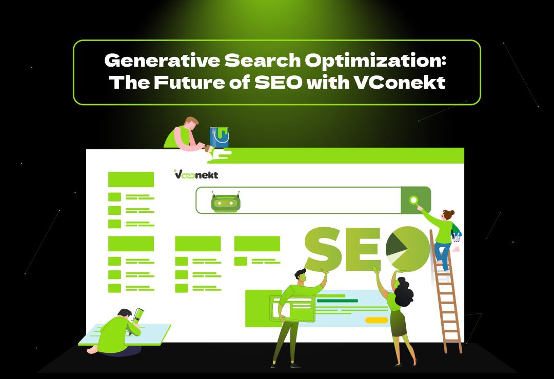 Boost your visibility in AI search with generative search optimization. Learn how VConekt helps businesses rank in Google's AI-powered results.