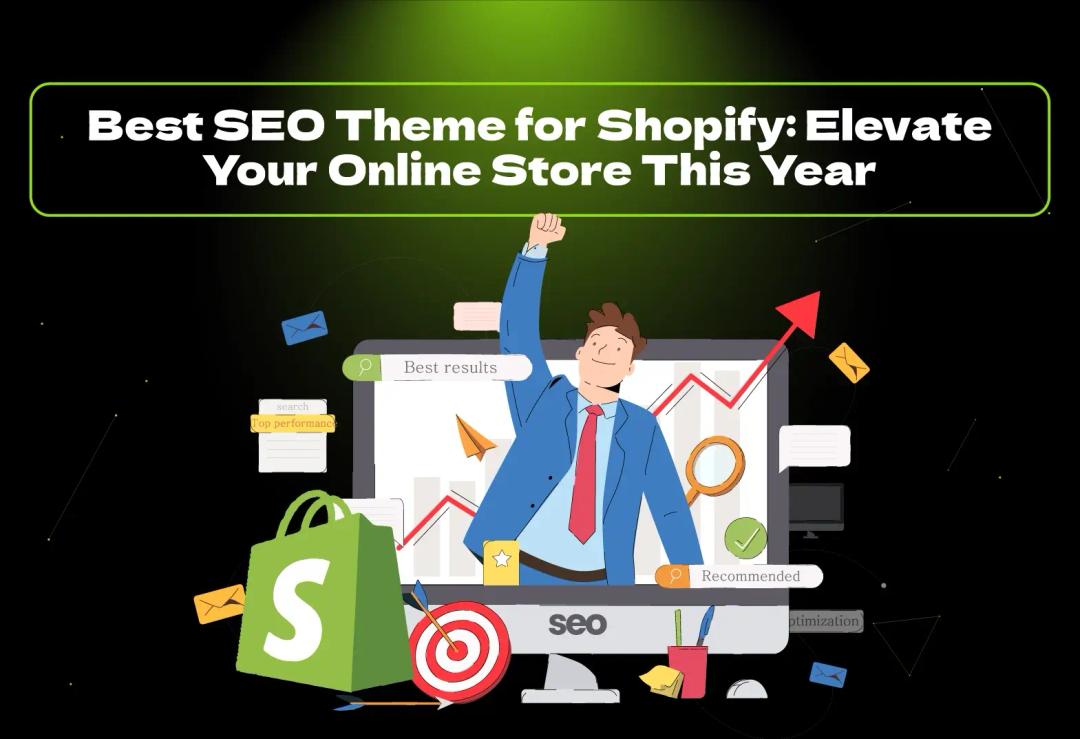 This year, find the top Shopify SEO themes! Use our best recommendations and professional advice to improve the performance, visibility, and user experience of your online business.