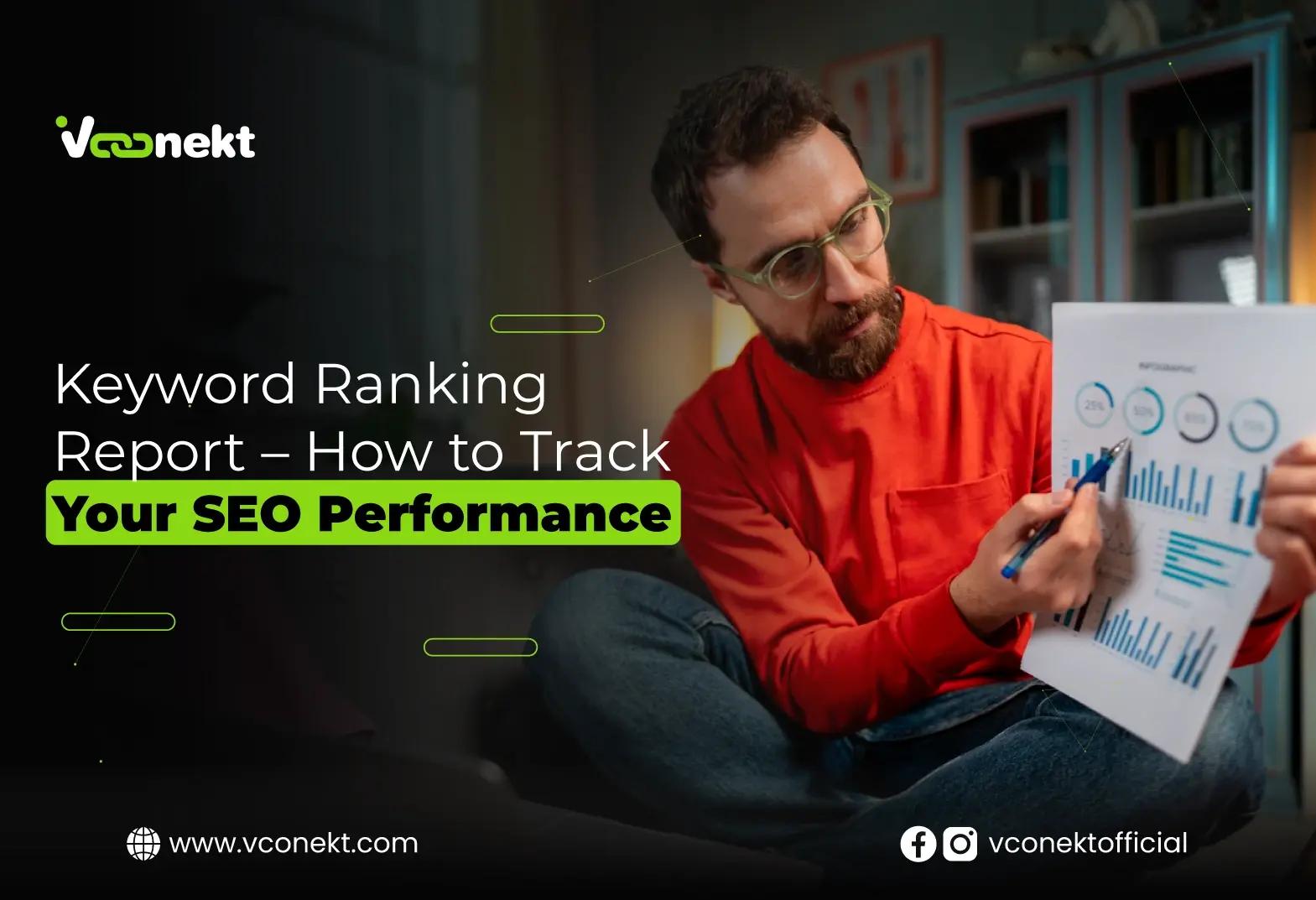 Learn how to track your SEO performance with a keyword ranking report to boost traffic, rankings, and online visibility effectively.