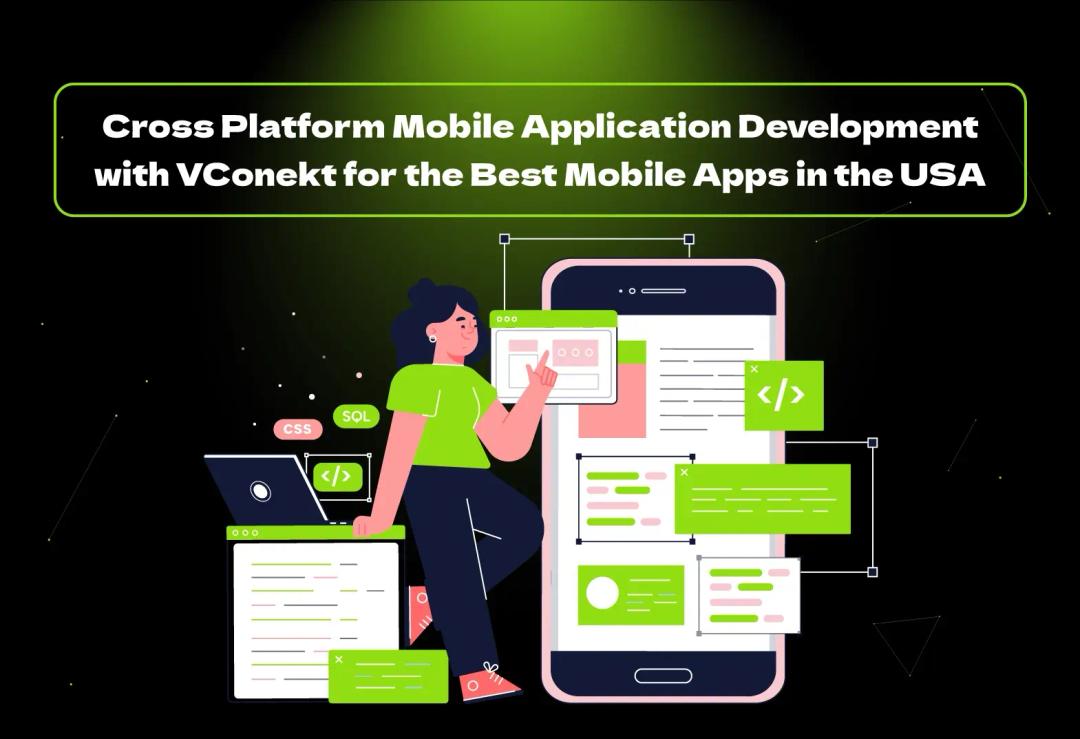 Cross platform mobile application development made easy and efficient. Learn why it’s ideal for startups and how VConekt delivers top‑tier apps.